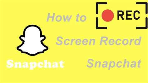 what is screen recording snapchat|How to Screen Record Snapchat [Android/iPhone/PC]。